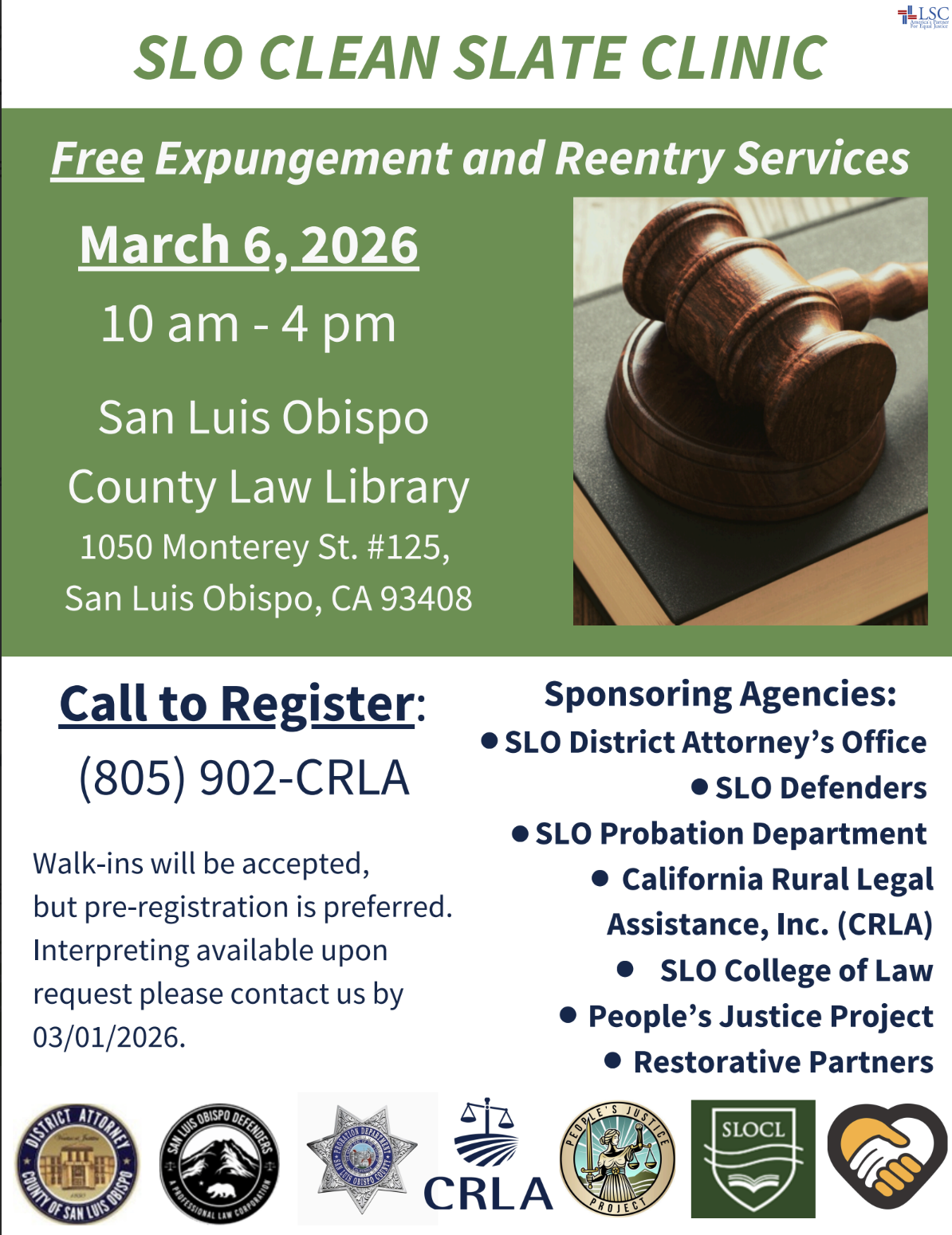 SLO Clean Slate Clinic Flyer with white text on a green background and black text on white background. Photo of a gavel, and participating agency logos at the bottom.